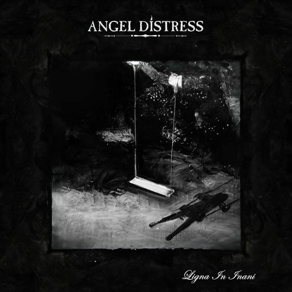 Angel Distress - Ligna In Inani