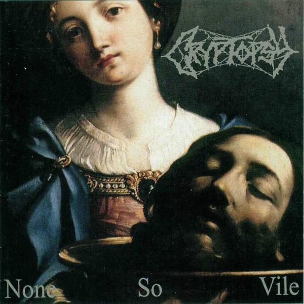 Cryptopsy - None So Vile (Bonus DVD)