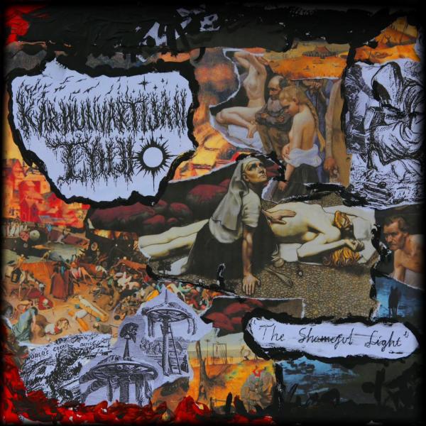 Karhunvartijan Tyhjiö - The Shameful Light