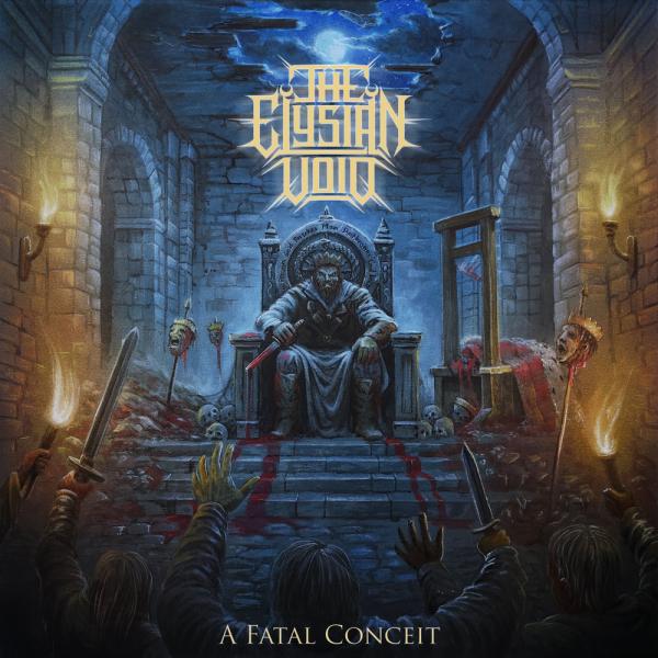 The Elysian Void - A Fatal Conceit