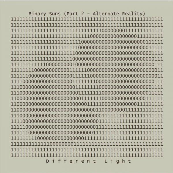 Different Light - Binary Suns (Pаrt 2 - Alternate Reality)