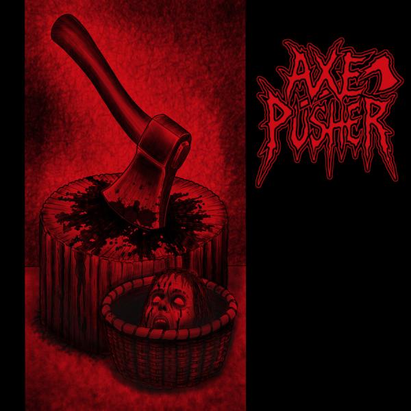 Axe Pusher - Axe Pusher (Upconvert)