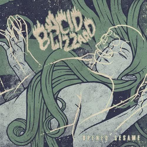 Acid Blizzard - Opened Sesame