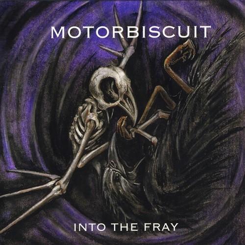 Motorbiscuit - Into the Fray