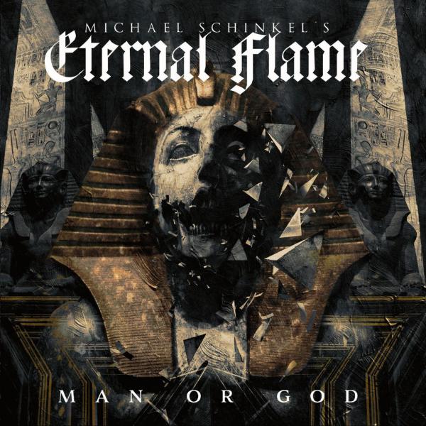 Michael Schinkel's Eternal Flame - Man Or God (Lossless)