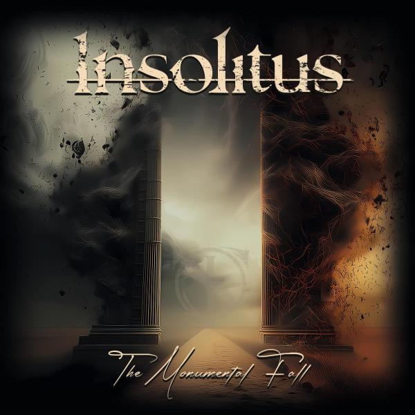 Insolitus - The Monumental Fall (Upconvert)