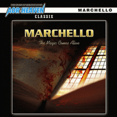 Marchello  - The Magic Comes Alive (Remastered 2012)
