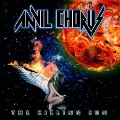 Anvil Chorus - The Killing Sun