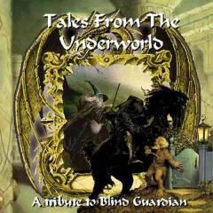 Various Artists - Tales From The Underworld - A Tribute To Blind Guardian