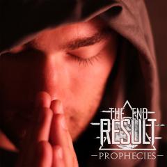 The End Results - Prophecies