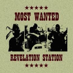 Most Wanted - Revelation Station