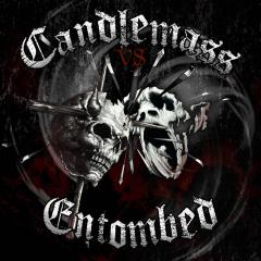 Candlemass & Entombed - Candlemass &amp; Entombed (Split) (Upconvert)