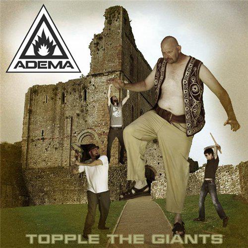Adema - Topple the Giants [EP]
