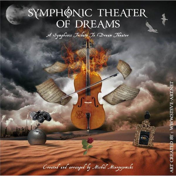 Michal Mierzejewski &amp; Sinfonietta Consonus - Symphonic Theater Of Dreams: A Symphonic Tribute To Dream Theater 