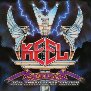 Keel - The Right To Rock (25th Anniversary Remastered Edition)