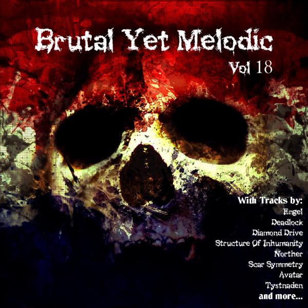 Various Artists - Brutal Yet Melodic 18