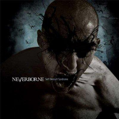 Neverborne  - Self Destruct Syndrome