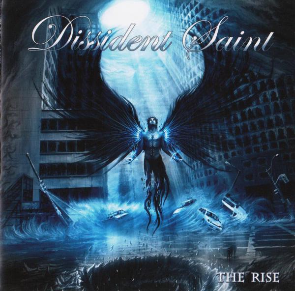 Dissident Saint - The Rise