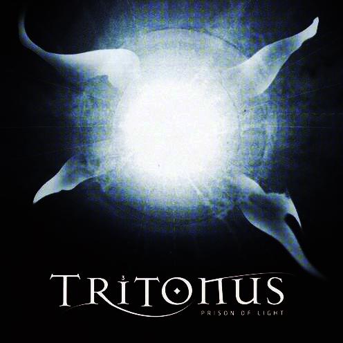 Tritonus - Prison Of Light