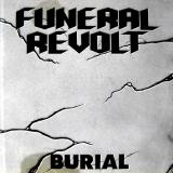 Funeral Revolt - Burial (EP)