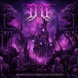 IDLE - Remnants Through Entropy (EP)