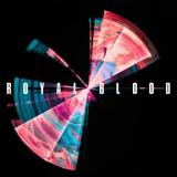 Royal Blood - Typhoons (Deluxe Edition)