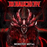 Debauchery - Monster Metal (Lossless)