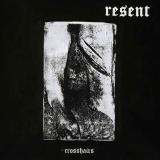 Resent - Crosshairs