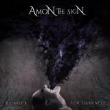 Amon The Sign - Hunger for Darkness