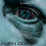 LupoSapien - Alien Gods