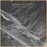 Dormant Ordeal - The Grand Scheme Of Things (Lossless)