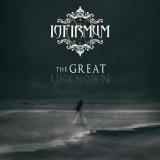 Infirmum - The Great Unknown (EP)