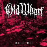 Old Wharf - Reside (Deluxe)