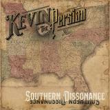 Kevin the Persian - Southern Dissonance