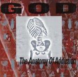 GOD - The Anatomy of Addiction