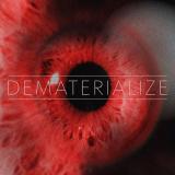 Dematerialize - Discography (2018-2020)
