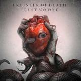 Engineer Of Death - Trust No One