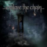 Enslave the Chain - Enslave the Chain (EP)