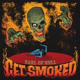 Earl of Hell - Get Smoked (EP)