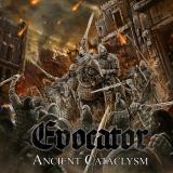 Evocator - Ancient Cataclysm (Lossless)