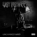 Last Instance - Unchained Mind