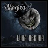 Magica - Luna Nebuna