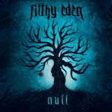 Filthy Eden - Null (EP)