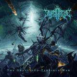 Dysmorphic Demiurge - The Great and Terrible War