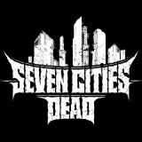 Seven Cities Dead - Discography (2018 - 2022)