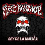 Fuzz Brigade - Rey de la Muerte