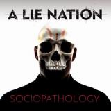 A Lie Nation - Sociopathology