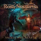 Rosa Nocturna - Angels and Beasts