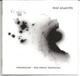 Ras Algethi - Oneiricon - The White Hypnotic (Lossless)