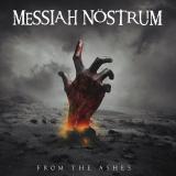 Messiah Nöstrum - From the Ashes